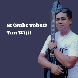 Listen to ST Sube Tobat song with lyrics from Yan wijil