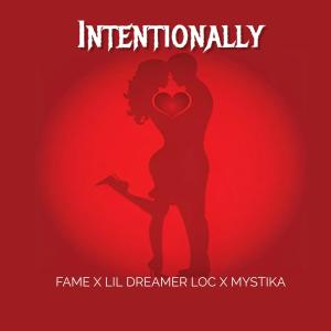 收聽Fame HoodStar的Intentionally (feat. lil dreamer loc & Mystika) (Explicit)歌詞歌曲