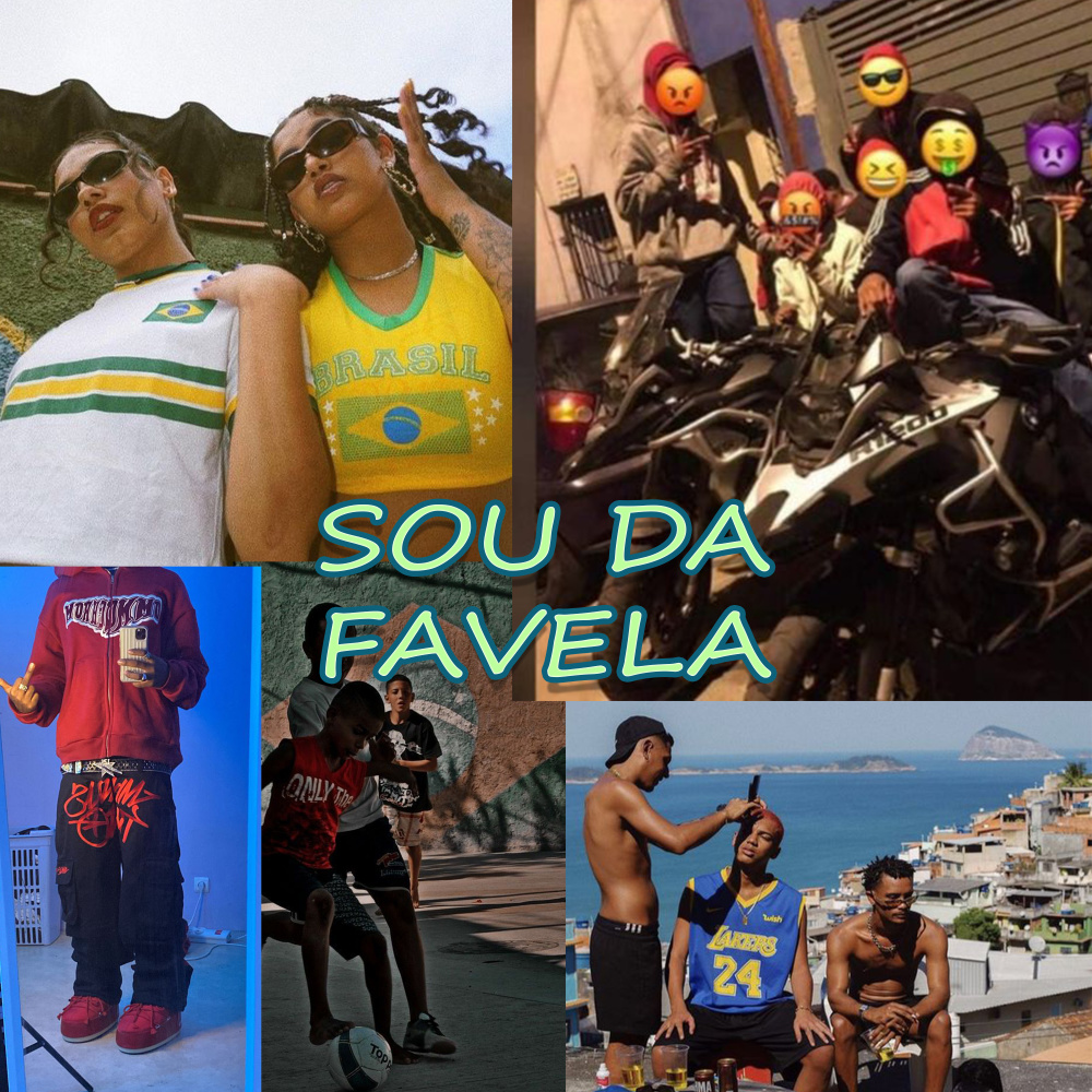 Sou da Favela (Explicit)