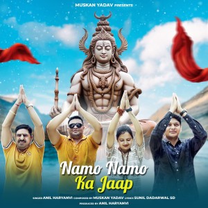 Listen to Namo Namo Ka Jaap song with lyrics from Anil Haryanvi