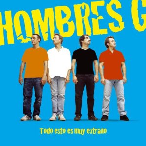 ดาวน์โหลดและฟังเพลง Qué soy yo para ti พร้อมเนื้อเพลงจาก Hombres G