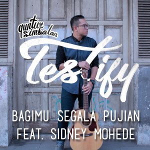 收听Guntur Simbolon的BagiMu Segala Pujian歌词歌曲