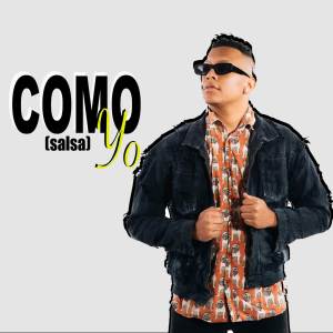 收聽Mg La Nueva Melodía的Como Yo (Versión Salsa)歌詞歌曲