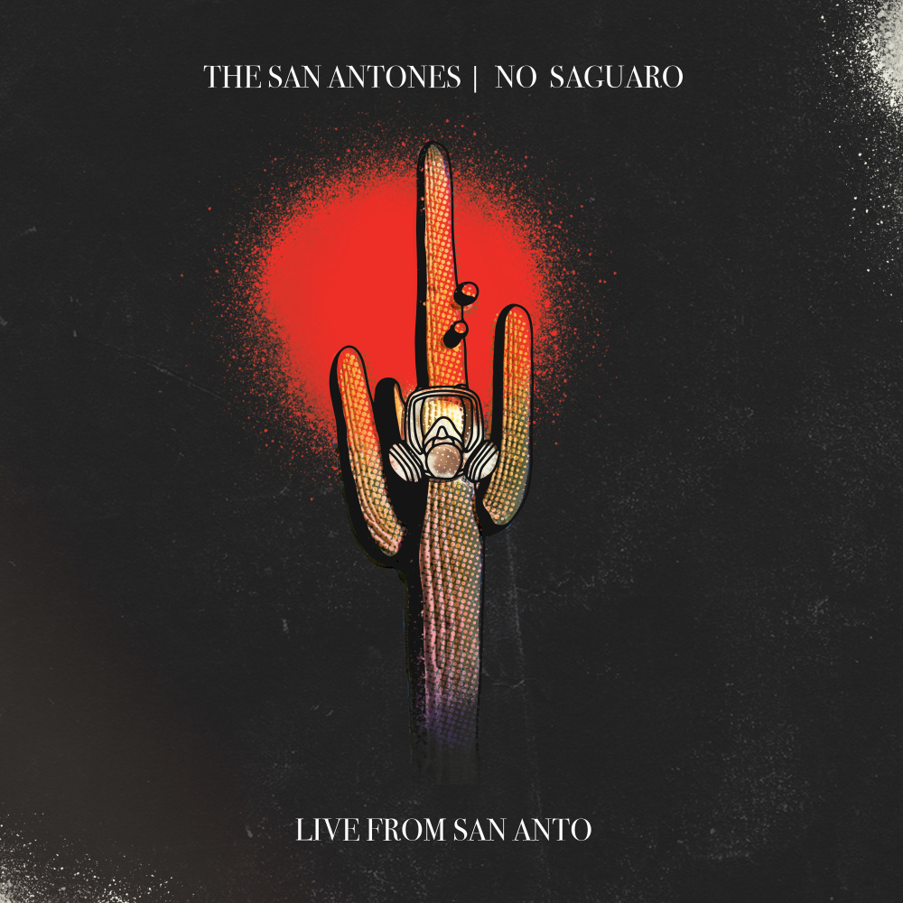 No Saguaro (Live From San Anto)