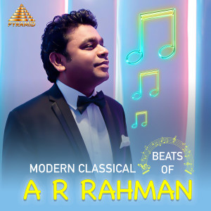 Modern Classical Beats Of A R Rahman (Original Motion Picture Soundtrack)