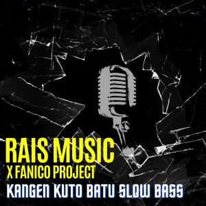 KANGEN KUTO BATU SLOW BASS (Remix)