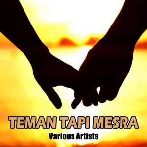 Listen to Teman Tapi Mesra song with lyrics from Kembar Srikandi