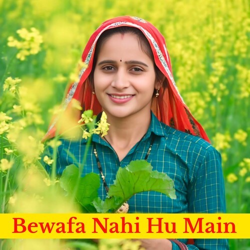 Bewafa Nahi Hu Main