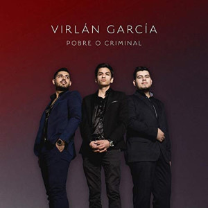 Virlan Garcia的專輯Pobre o Criminal