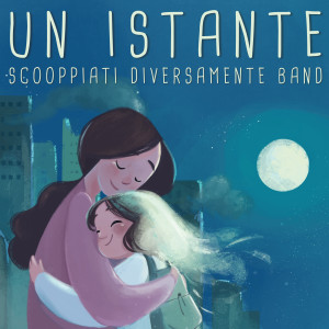 Album Un istante from Scooppiati Diversamente Band