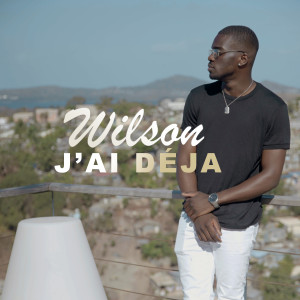 Album J'ai déja from 