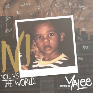 Yalee的專輯1 v 1: You vs. The World, Pt. 1