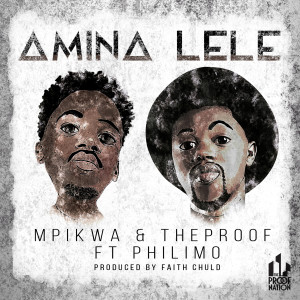 Listen to Amina Lele song with lyrics from Mpikwa