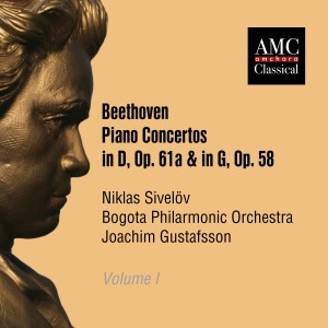 อัลบัม Beethoven: Piano Concertos Op. 61a & G, Op. 58, Vol. 1 ศิลปิน Niklas Sivelöv