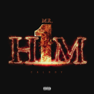 อัลบัม Mr.Him (Explicit) ศิลปิน Calboy