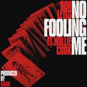 Don Letts的專輯No Fooling Me (feat. Hollie Cook)