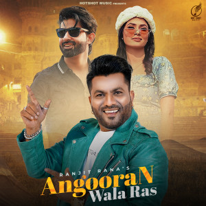 Album ANGOORAN WALA RAS from Ranjit Rana