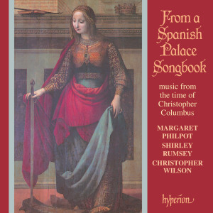 อัลบัม From a Spanish Palace Songbook: Music from the Time of Christopher Columbus ศิลปิน Shirley Rumsey