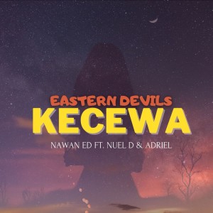Album Kecewa from Nawan ED