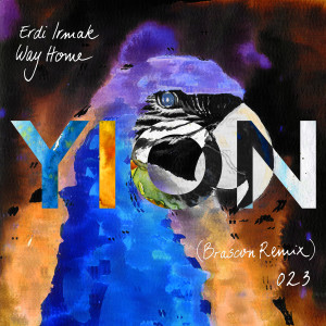 收聽Erdi Irmak的Way Home (Brascon Remix)歌詞歌曲
