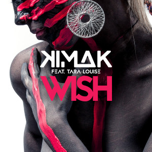 ดาวน์โหลดและฟังเพลง Wish (Extended Mix) พร้อมเนื้อเพลงจาก Kimak