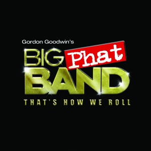 Big Phat Band的專輯That's How We Roll