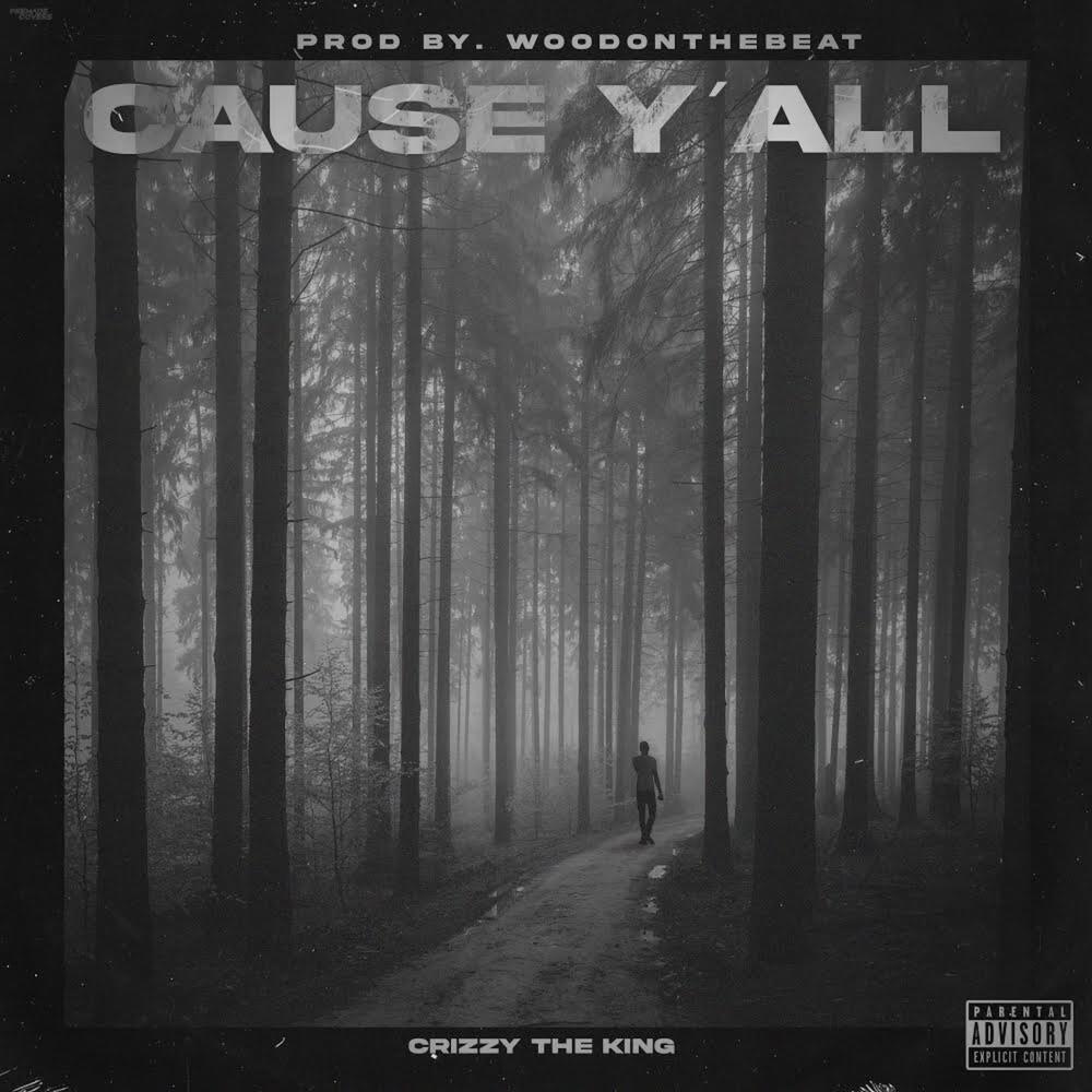 Cause Y’all (Explicit)