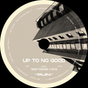 Deaf Toucan的專輯Up To No Good