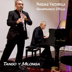 Gianfranco D'Elia的专辑Tango y Milonga