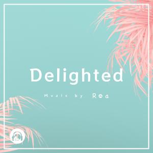 Roa的專輯Delighted