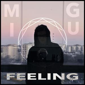 Listen to Feeling song with lyrics from migu