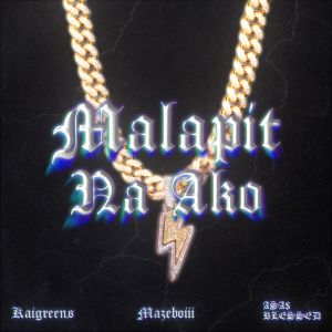 Dengarkan lagu Malapit Na Ako nyanyian Mazeboiii dengan lirik