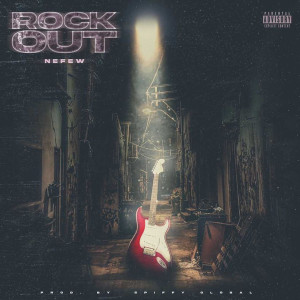 Album Rock Out (Explicit) oleh Spiffy Global