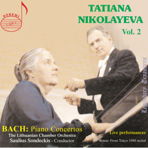 Lithuanian Chamber Orchestra的專輯Tatiana Nikolayeva, Vol. 2: Bach Concertos (Live)