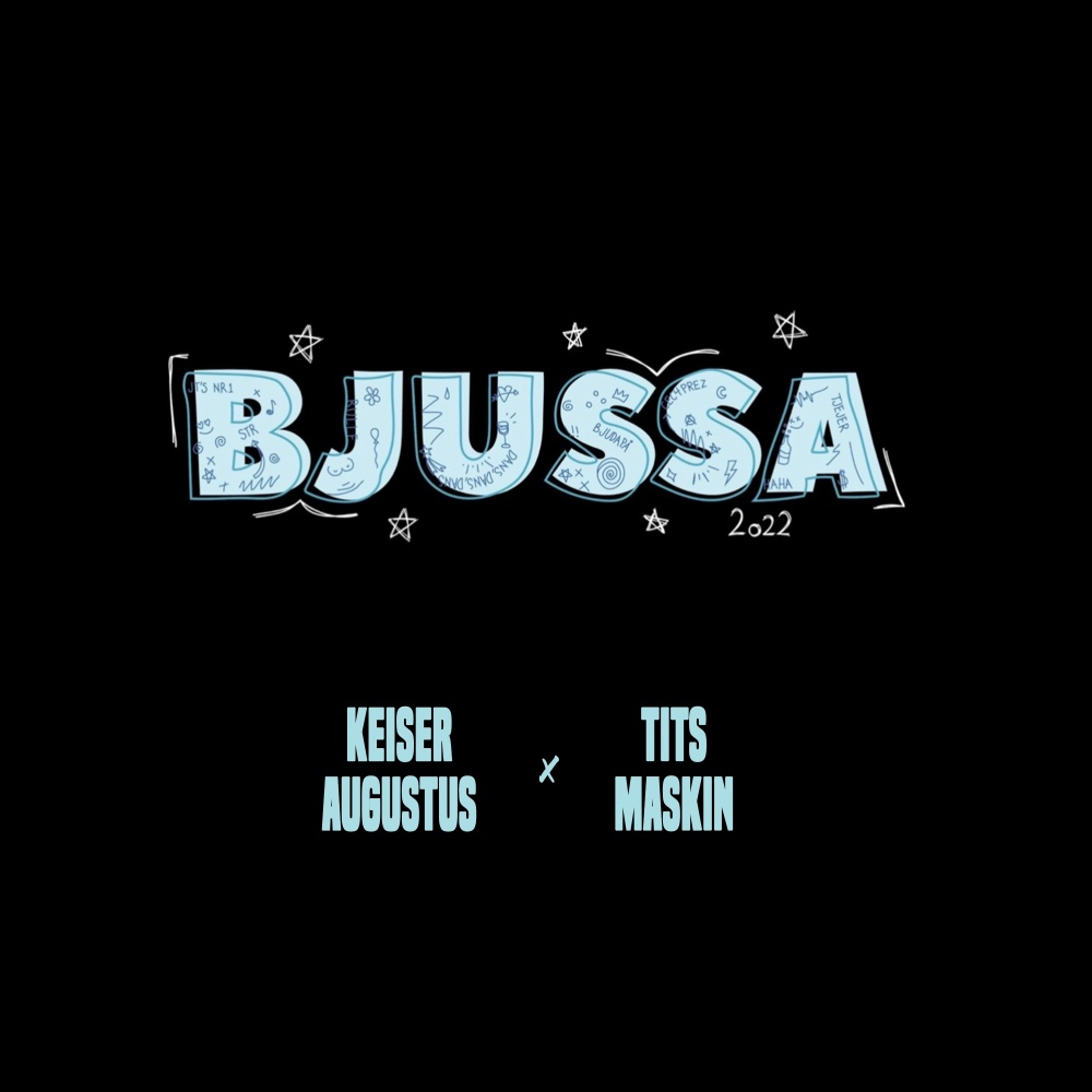 Bjussa 2022 (Explicit)