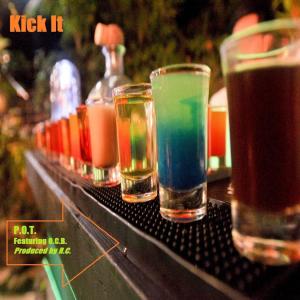 Album Kick It! (feat. O.C.B.) from P.O.T.