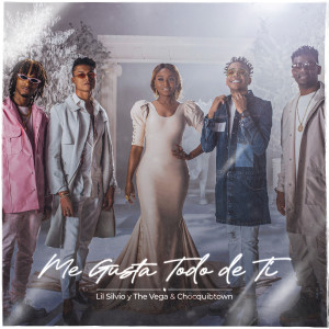 อัลบัม ME GUSTA TODO DE TI (Explicit) ศิลปิน Lil Silvio & El Vega