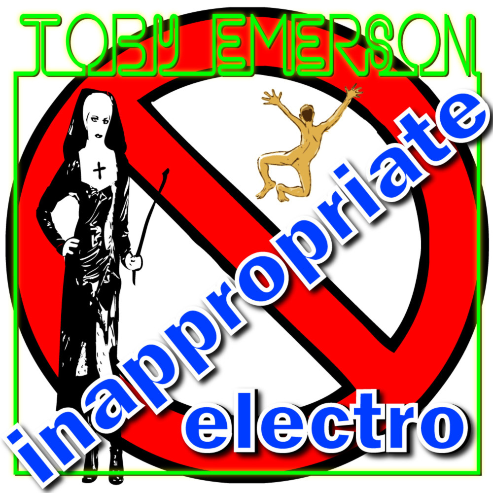 Inappropriate Electro