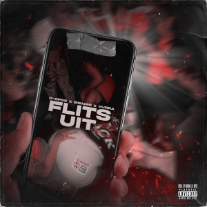 Listen to Flits Uit (Explicit) song with lyrics from Vurra