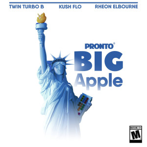 收听Pronto的Big Apple (Explicit)歌词歌曲