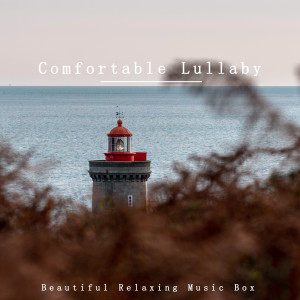 Comfortable Lullaby dari beautiful relaxing Music box