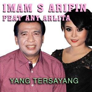 Dengarkan lagu Yang Tersayang nyanyian Imam S Arifin dengan lirik