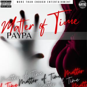 Album Matter Of Time from Paypa
