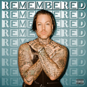 Ryan Stevenson的专辑REMEMBERED (Explicit)