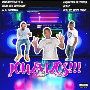 Listen to JOU LAT LOS!!! (feat. Kray AKA WehRiique, ZJ Boltman, Elridge Beatz & Woza Lingo) song with lyrics from DaiKallitLaaitie