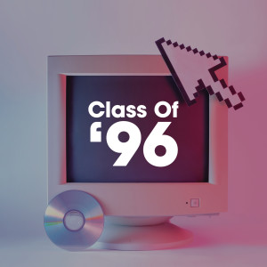 Various的專輯Class of '96 (Explicit)