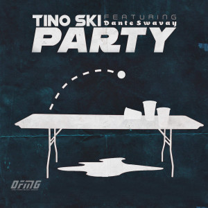 Tino Ski的專輯Party (Explicit)