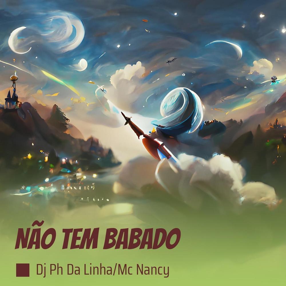 Não Tem Babado (Explicit)
