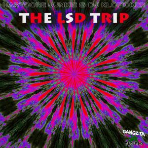 Dengarkan The LSD Trip (Explicit) lagu dari HARTCORE JUNKIE dengan lirik