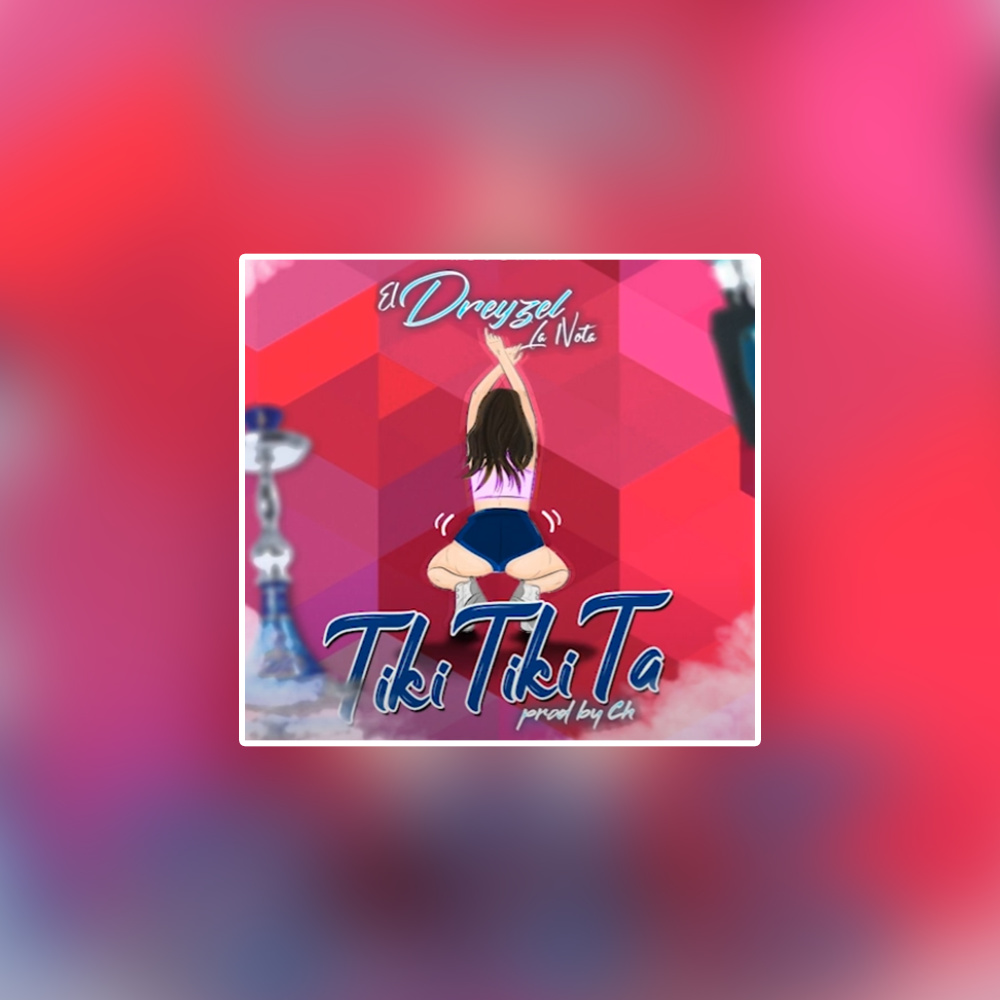 Tiki Tiki Ta (Explicit)